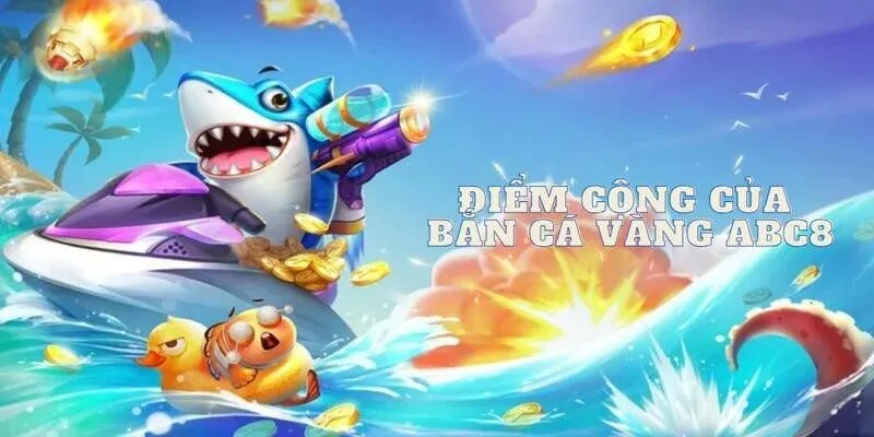 Làm mưa làm gió với bộ môn bắn cá điển hình
